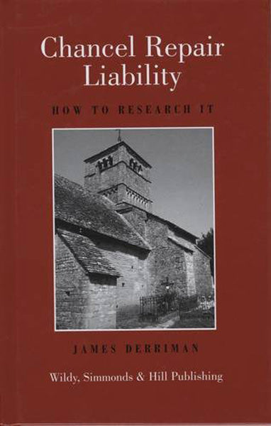 Cover of Chancel Repair Liability: How to Research It