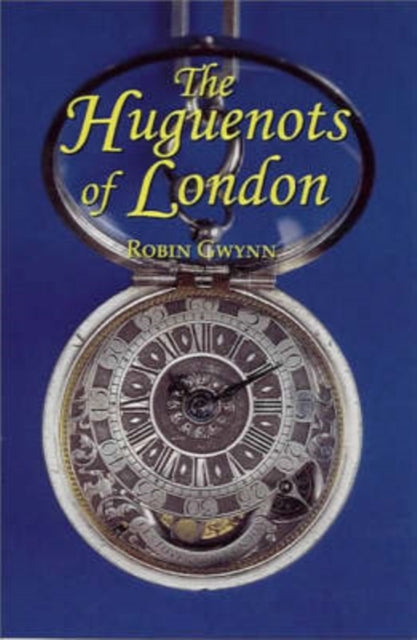 Cover of The Huguenots of London
