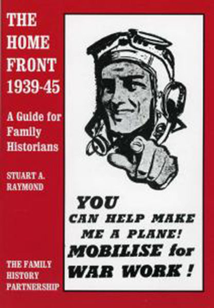 Cover of The Home Front 1939-45: A Guide for Family Historians