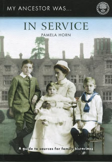 Cover of My Ancestor was in Service: A Guide to Sources for Family Historians