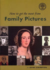 Cover of How to Get The Most from Family Pictures
