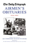 Cover of The Daily Telegraph Airmen&#39;s Obituaries Book Three