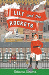 Cover of Lily and the Rockets
