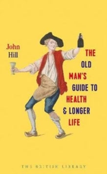 Cover of The Old Man's Guide to Health & Longer Life