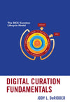 Cover of Digital Curation Fundamentals