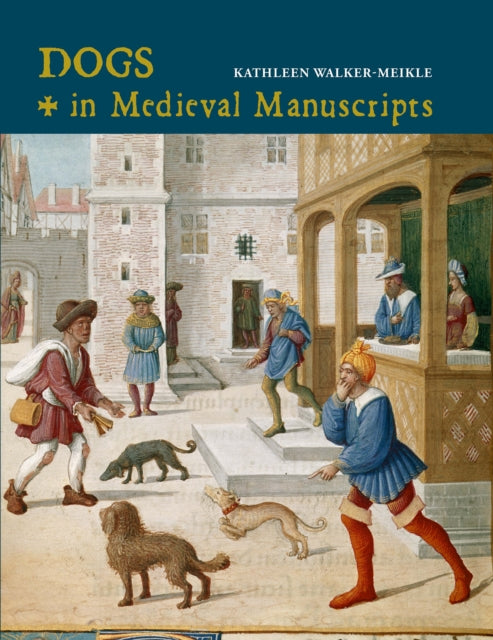Cover of Dogs in Medieval Manuscripts