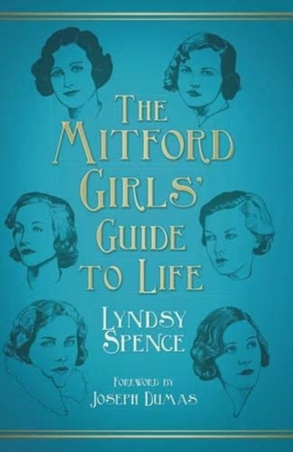 Cover of The Mitford Girls' Guide to Life