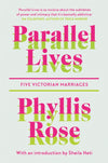 Cover of Parallel Lives: Five Victorian Marriages