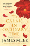 Cover of To Calais, In Ordinary Time