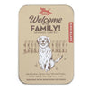 &#39;Welcome To The Family&#39; New Dog Care Kit Tin