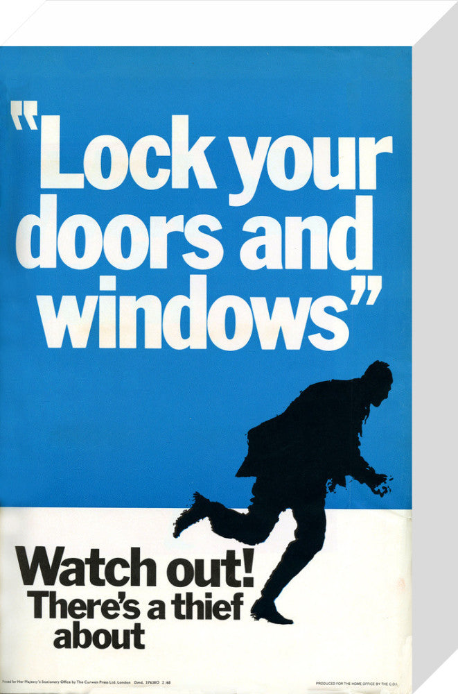 Watch Out There&#39;s a Thief About