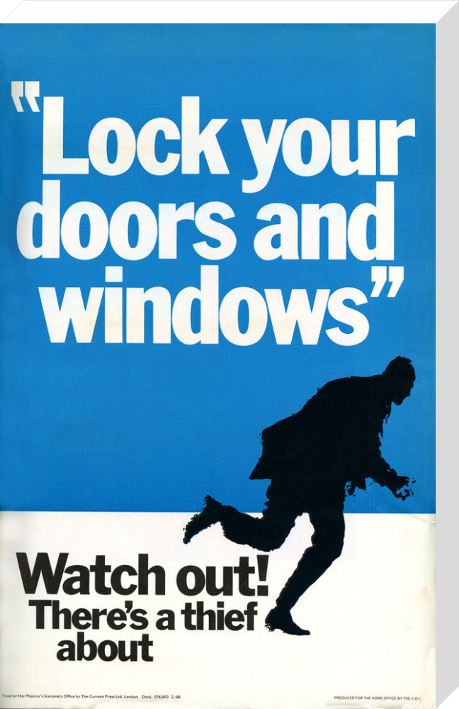 Watch Out There&#39;s a Thief About