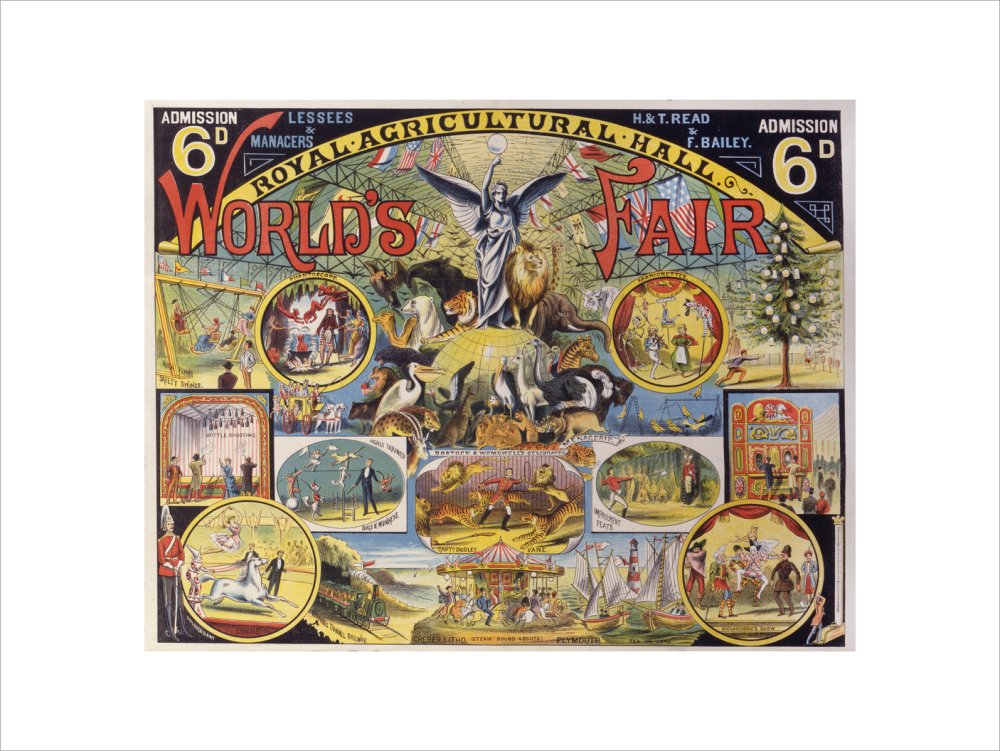 World&#39;s Fair Poster, Royal Agricultural Hall