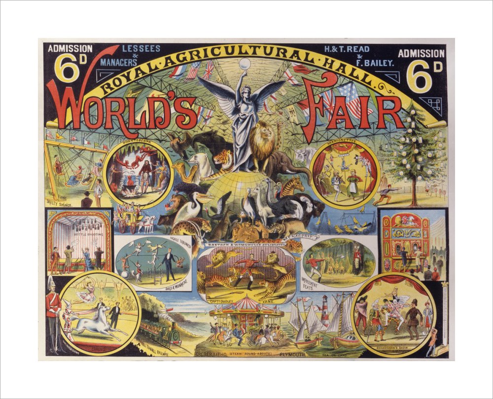 World&#39;s Fair Poster, Royal Agricultural Hall
